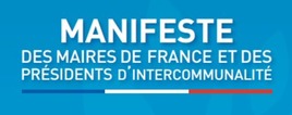 Manifeste des Maires de France et des Présidents d'Intercommunalité