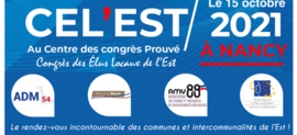 Congrès des élus locaux de l'Est (CEL'Est 2021)